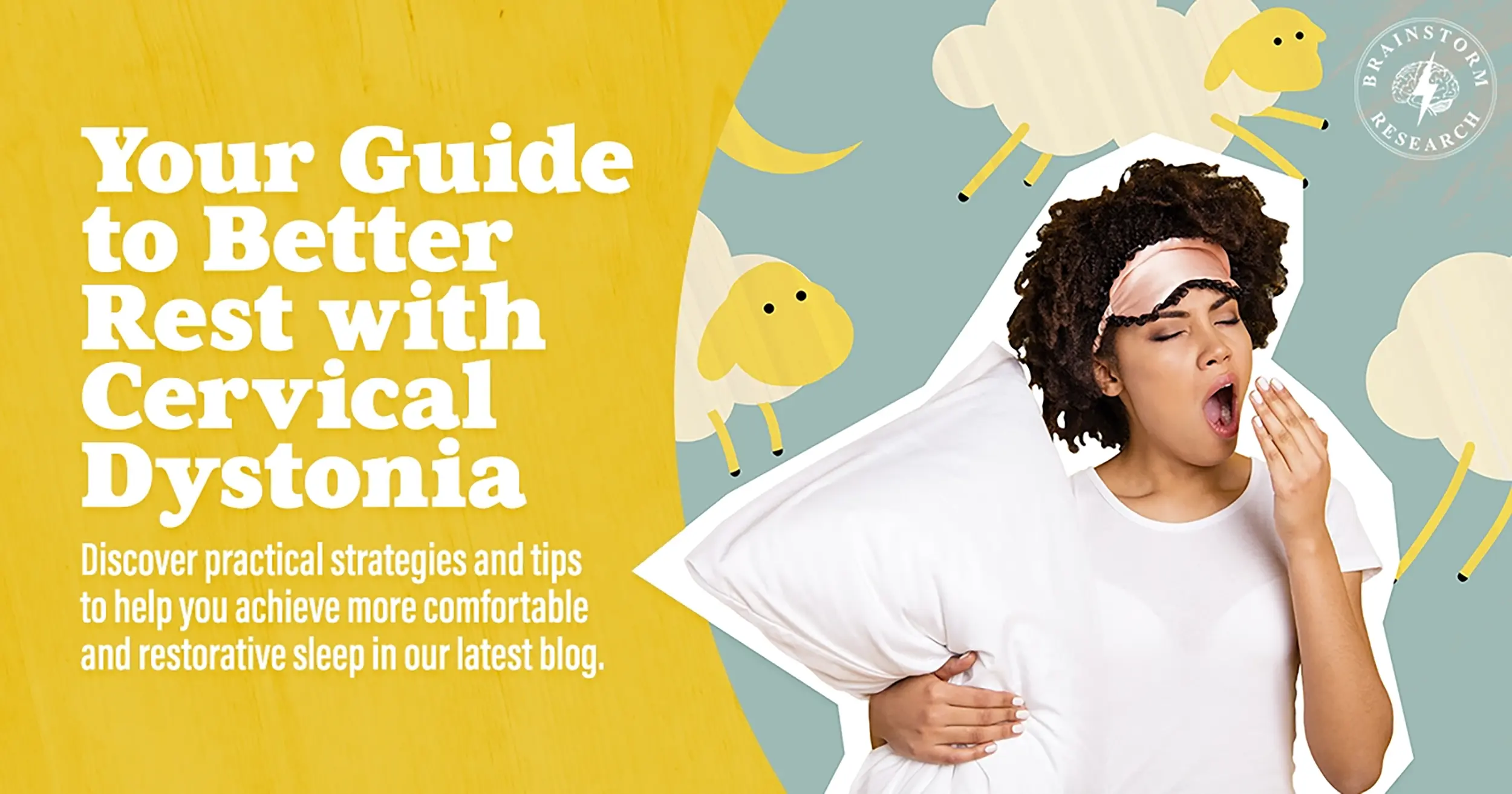 Your Guide to Better Rest with Cervical Dystonia